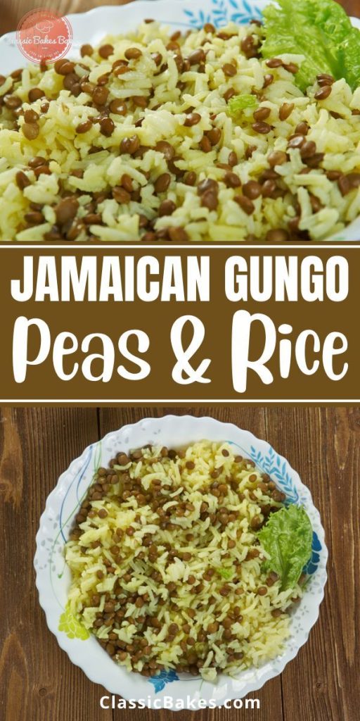 How to Make Jamaican Gungo Peas and Rice - classicbakes