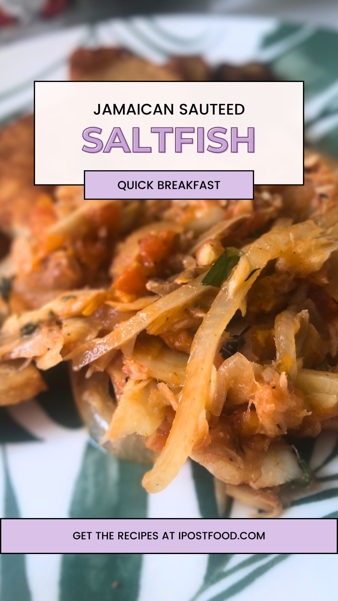 Jamaican Sauteed Saltfish Pinterest Pin