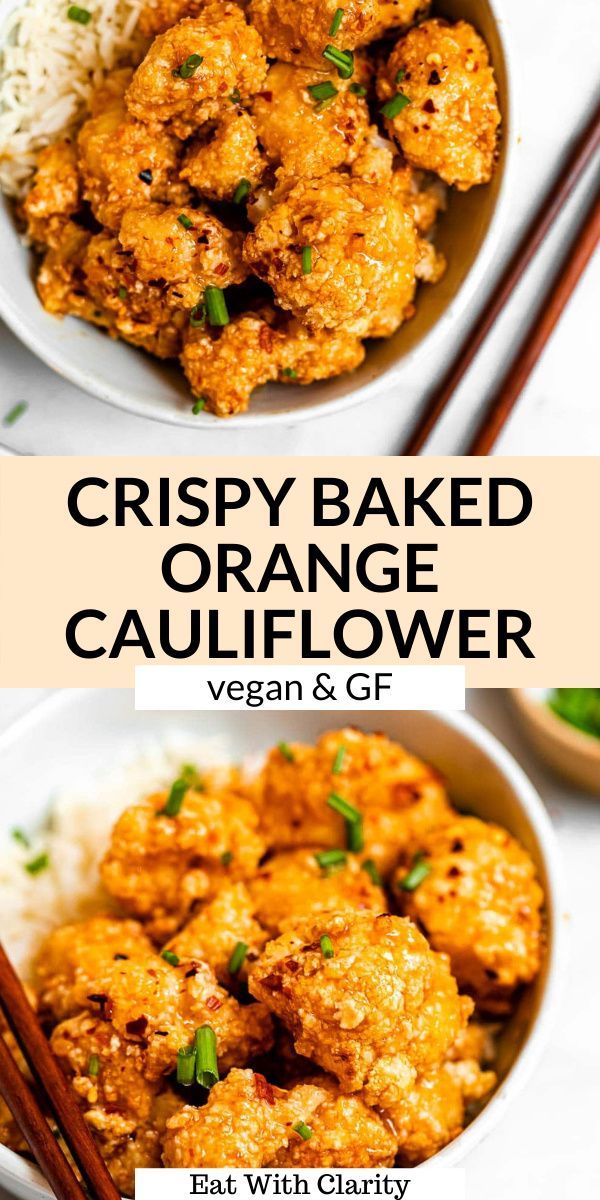 Crispy Baked Orange Cauliflower - Eat With Clarity