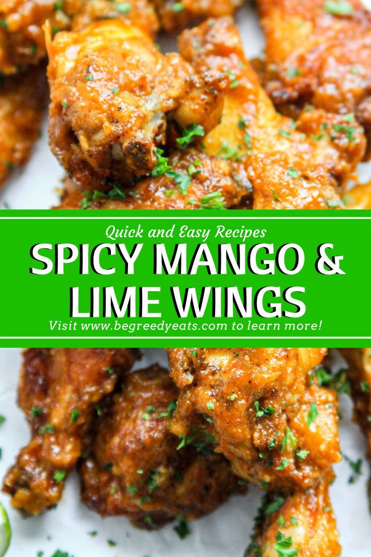 Spicy Mango and Lime Wings - Be Greedy Eats