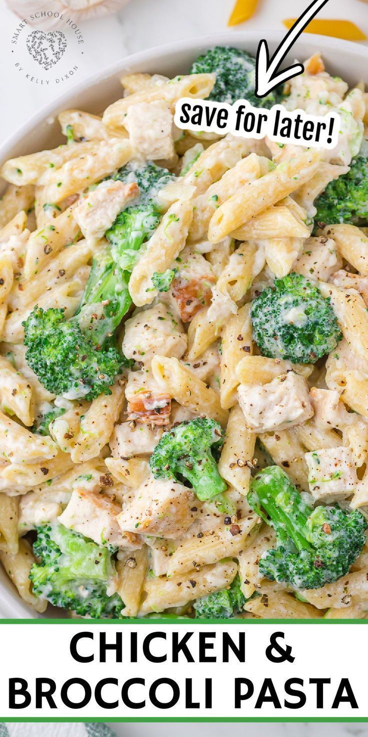 Chicken and Broccoli Pasta - Smart School House