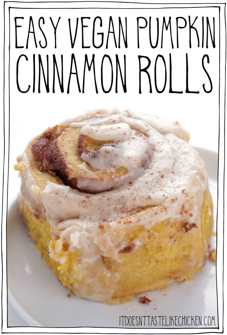 Easy Vegan Pumpkin Cinnamon Rolls - no yeast! - It Doesn't Taste Like Chicken