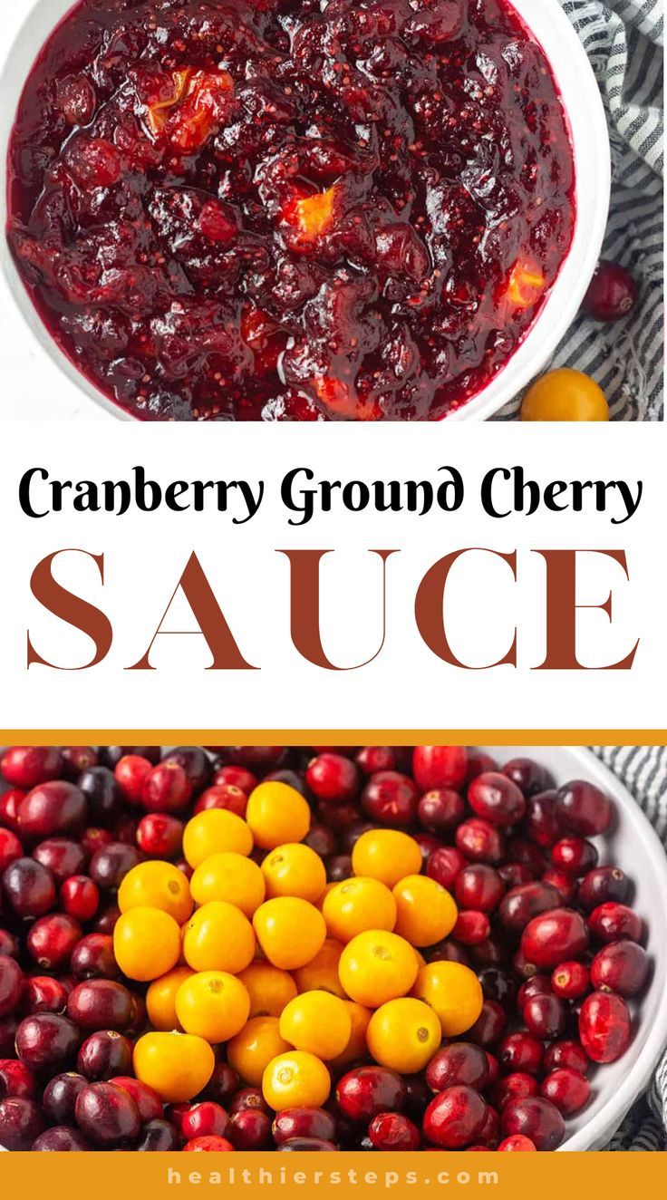 Cranberry Ground Cherry Sauce - Healthier Steps