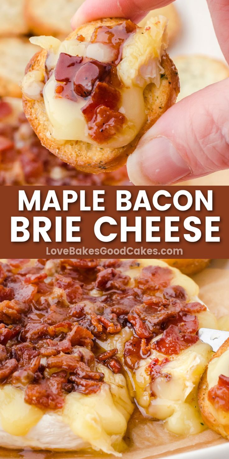 Maple Bacon Brie Cheese - Love Bakes Good Cakes