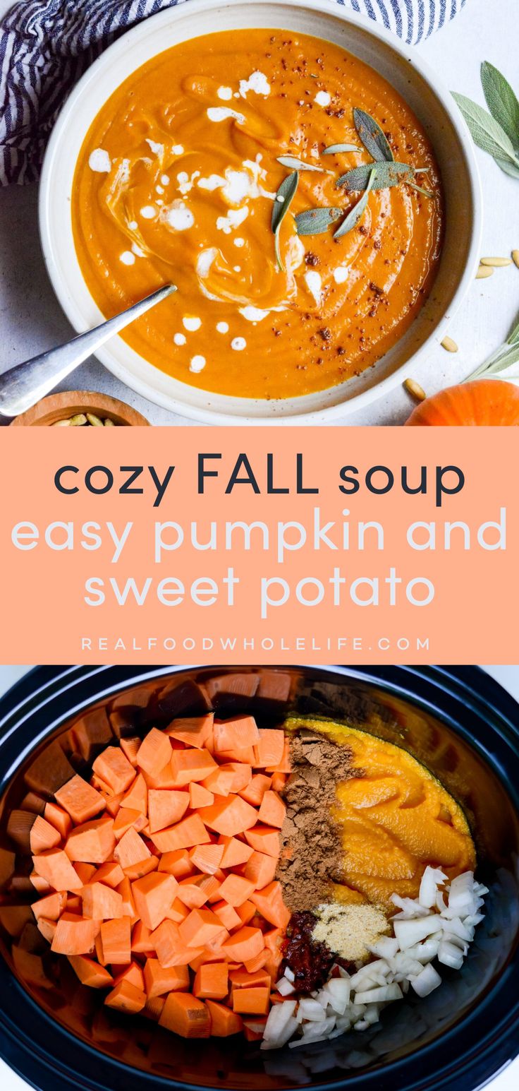 Pumpkin & Sweet Potato Soup - Real Food Whole Life