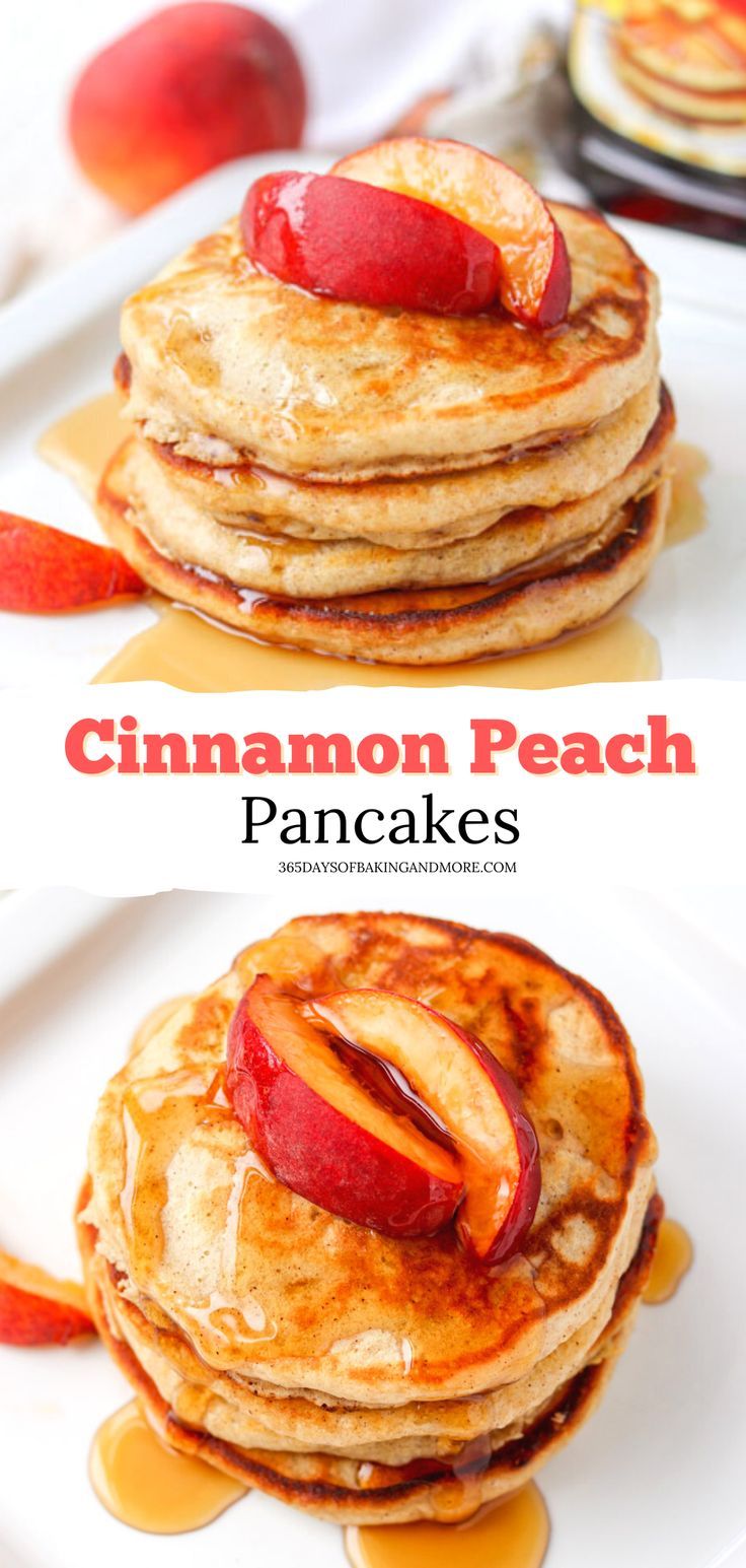 Cinnamon Peach Pancakes - 365 Days of Baking & More - pancake recipes