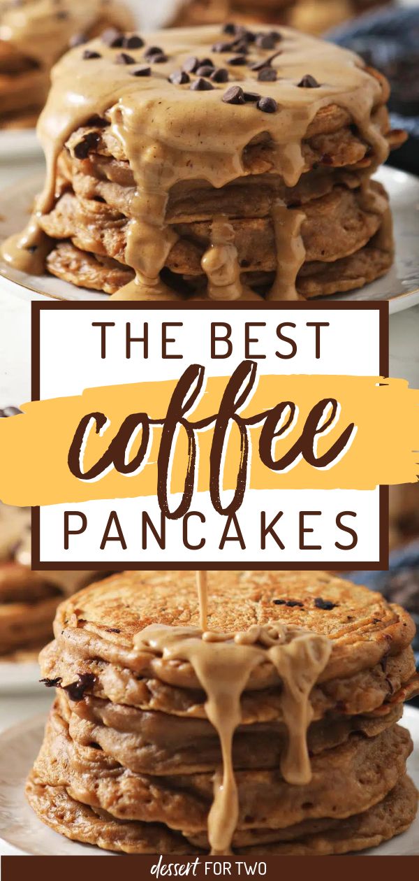 Coffee Pancakes - DessertForTwo - pancake recipes