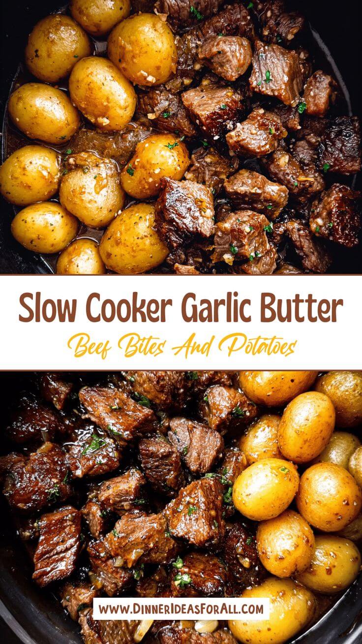 Slow Cooker Garlic Butter Beef Bites with Potatoes - Dinner Ideas for All