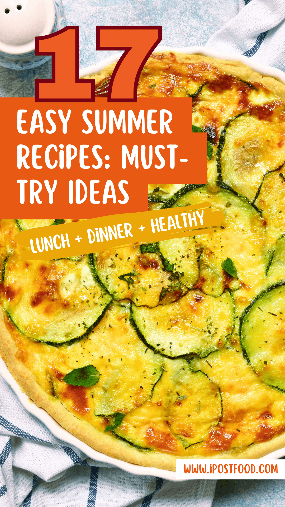 Easy Summer Recipes You Must Try Pinterest Pins