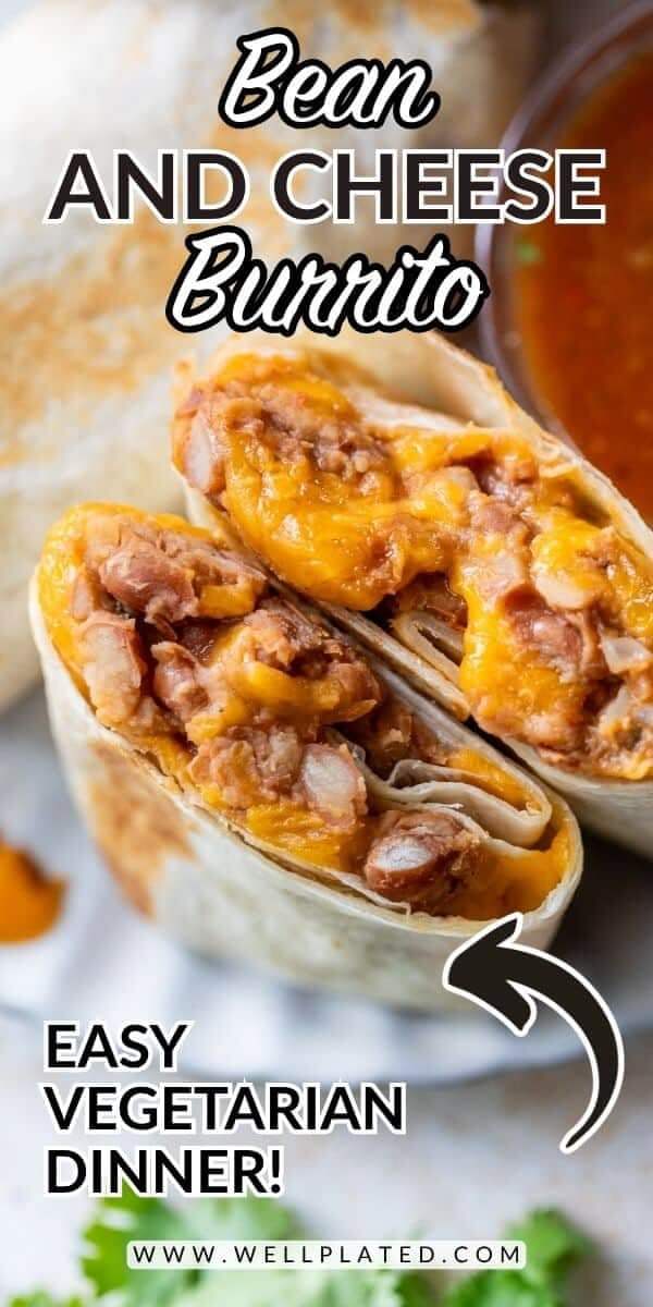 Bean and Cheese Burrito - Well Plated