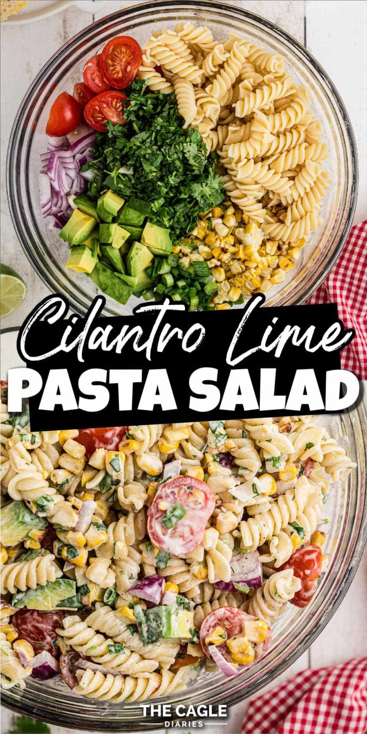 Cilantro Lime Pasta Salad - The Cagle Diaries